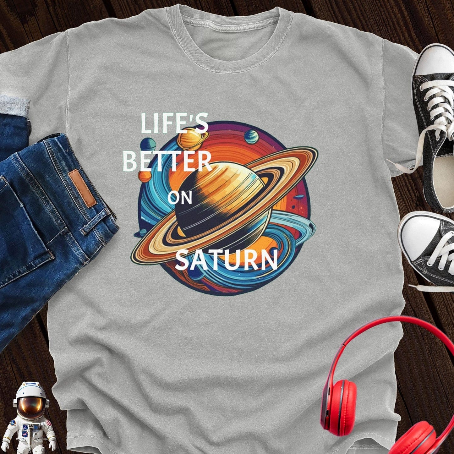 Life's Better on Saturn T-Shirt