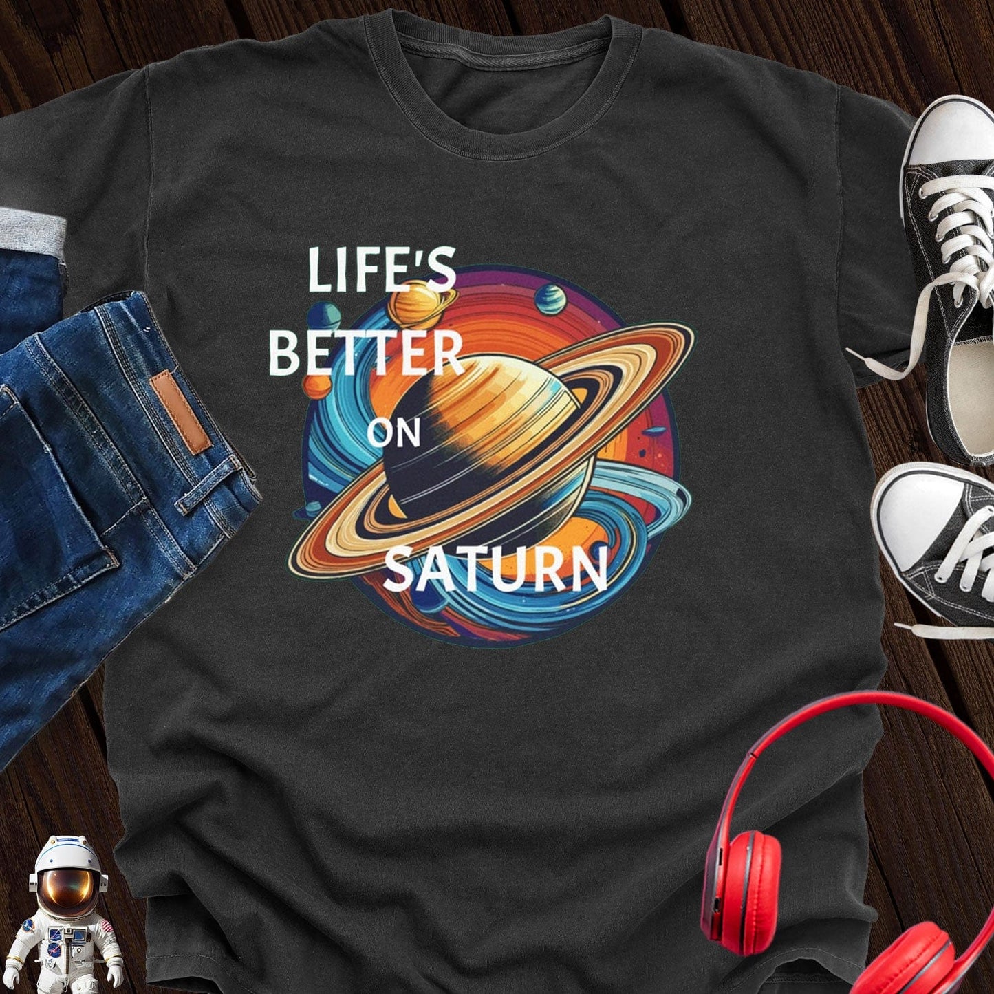 Life's Better on Saturn T-Shirt