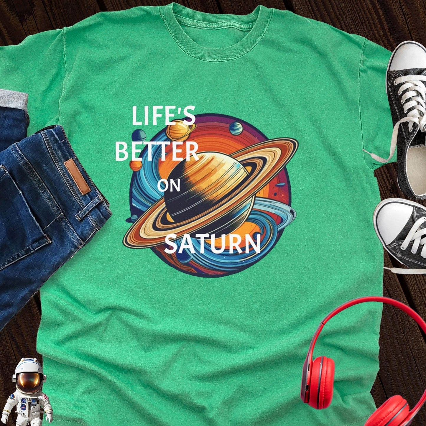 Life's Better on Saturn T-Shirt